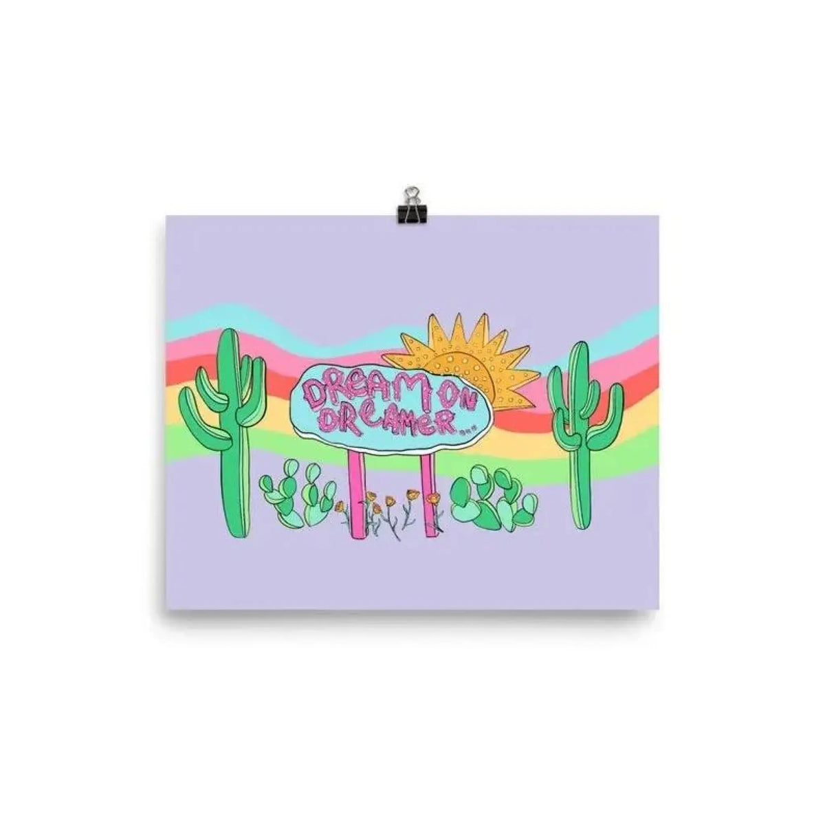 Dream On Dreamers - 5 x 7 art print - Art