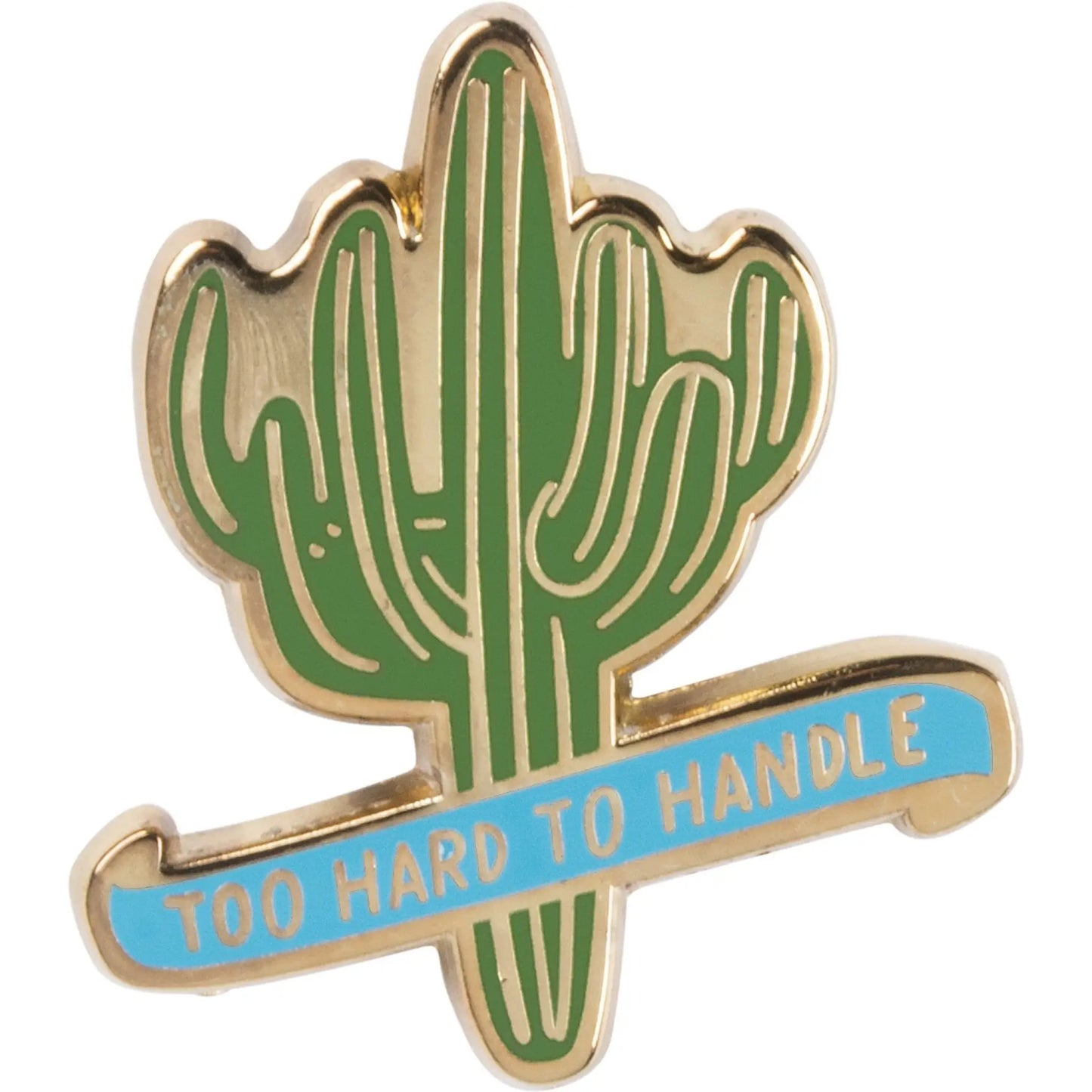 Too Hard to Handle enamel pin - Pins