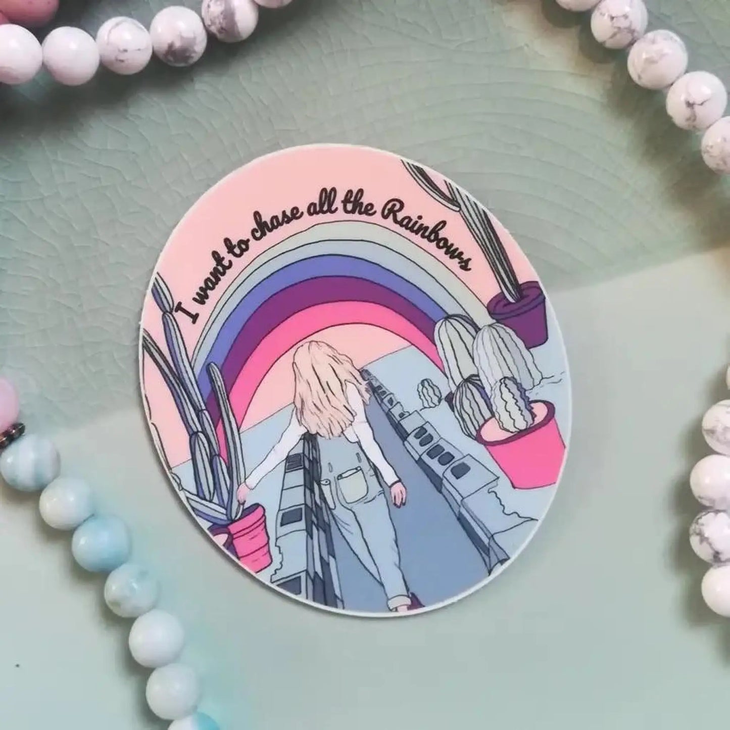 I Want to Chase All the Rainbows sticker - Sticker