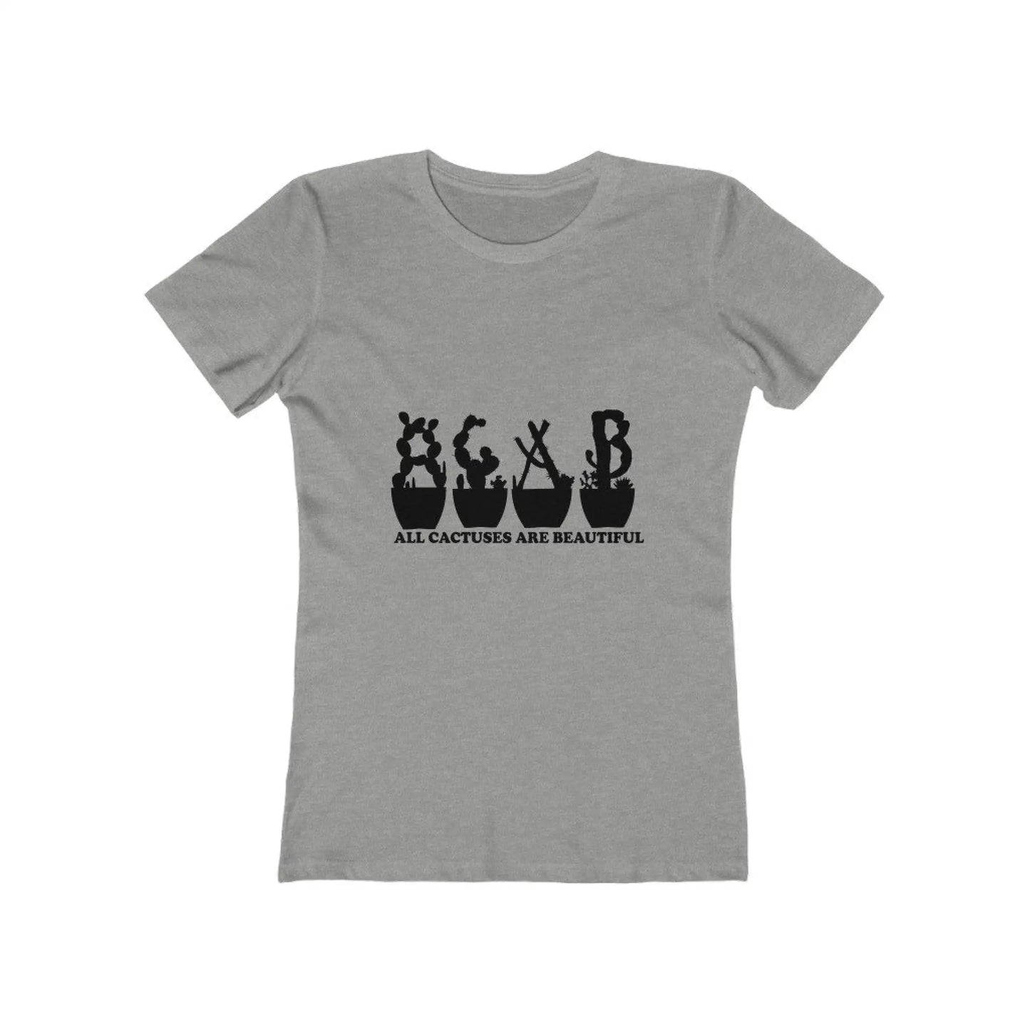 Women’s The Boyfriend Tee - All Cactuses Are Beautiful -