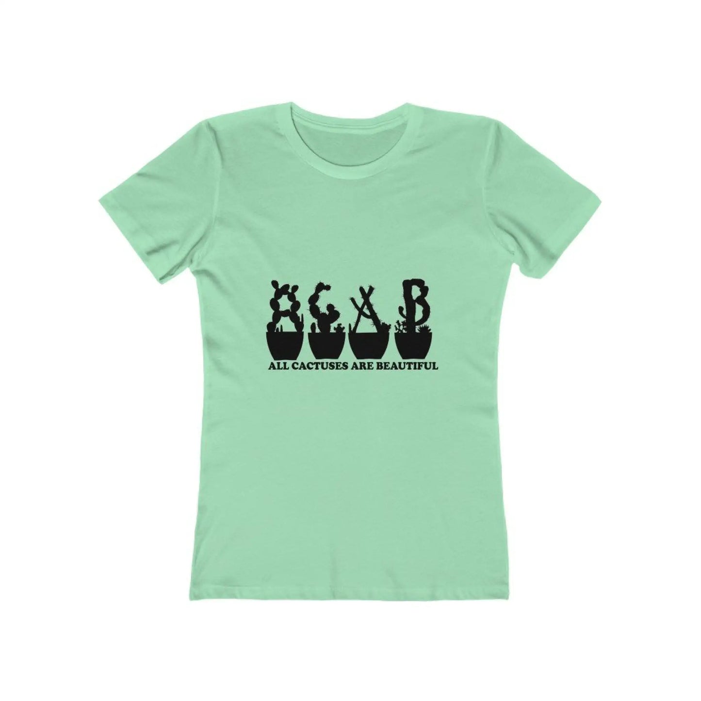 Women’s The Boyfriend Tee - All Cactuses Are Beautiful -