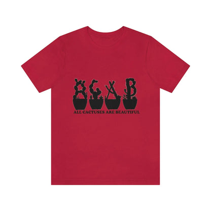 Shirts XL - All Cactuses Are Beautiful - Red / T-Shirt