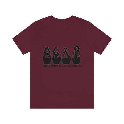 Shirts XL - All Cactuses Are Beautiful - Maroon / T-Shirt