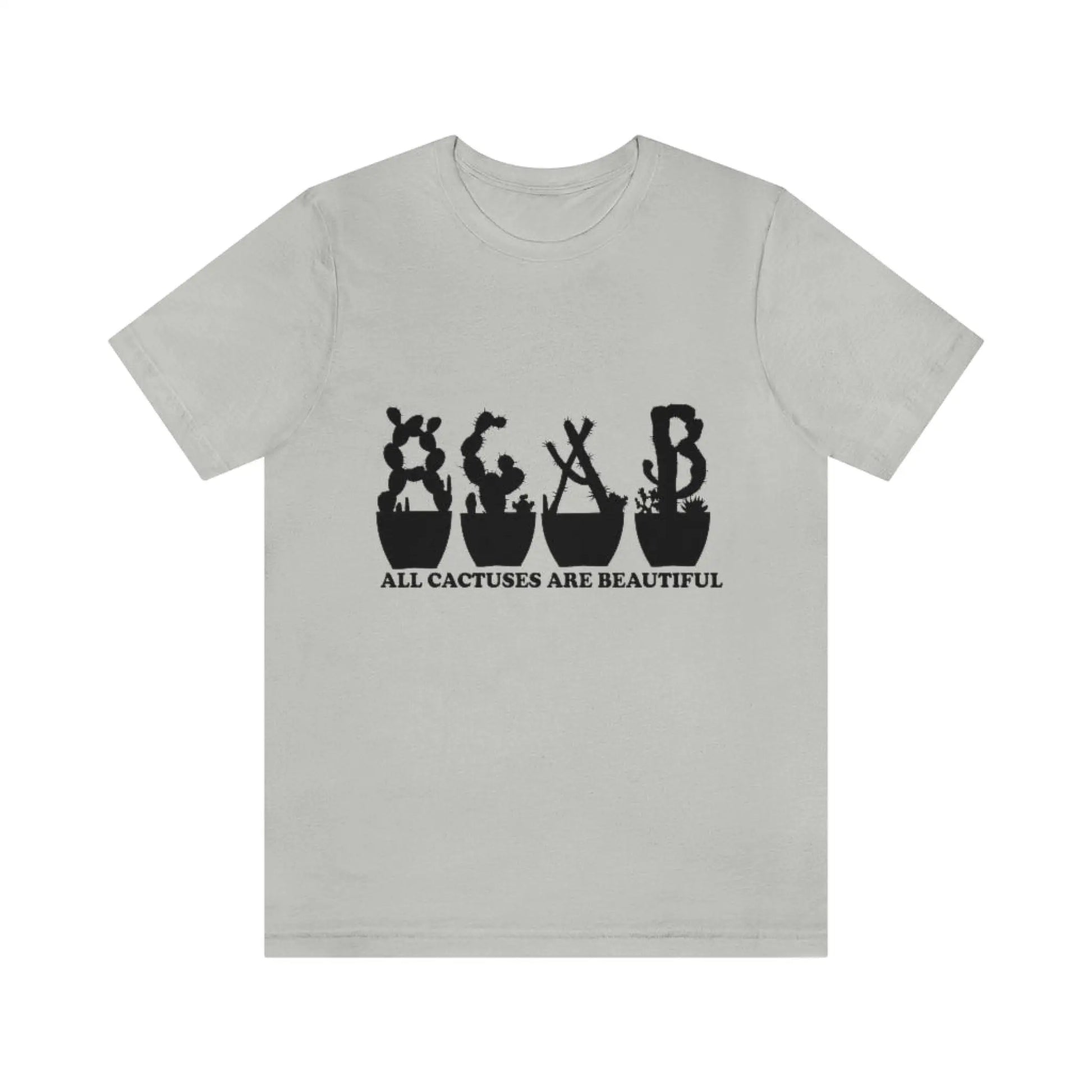 Shirts XL - All Cactuses Are Beautiful - Silver / T-Shirt