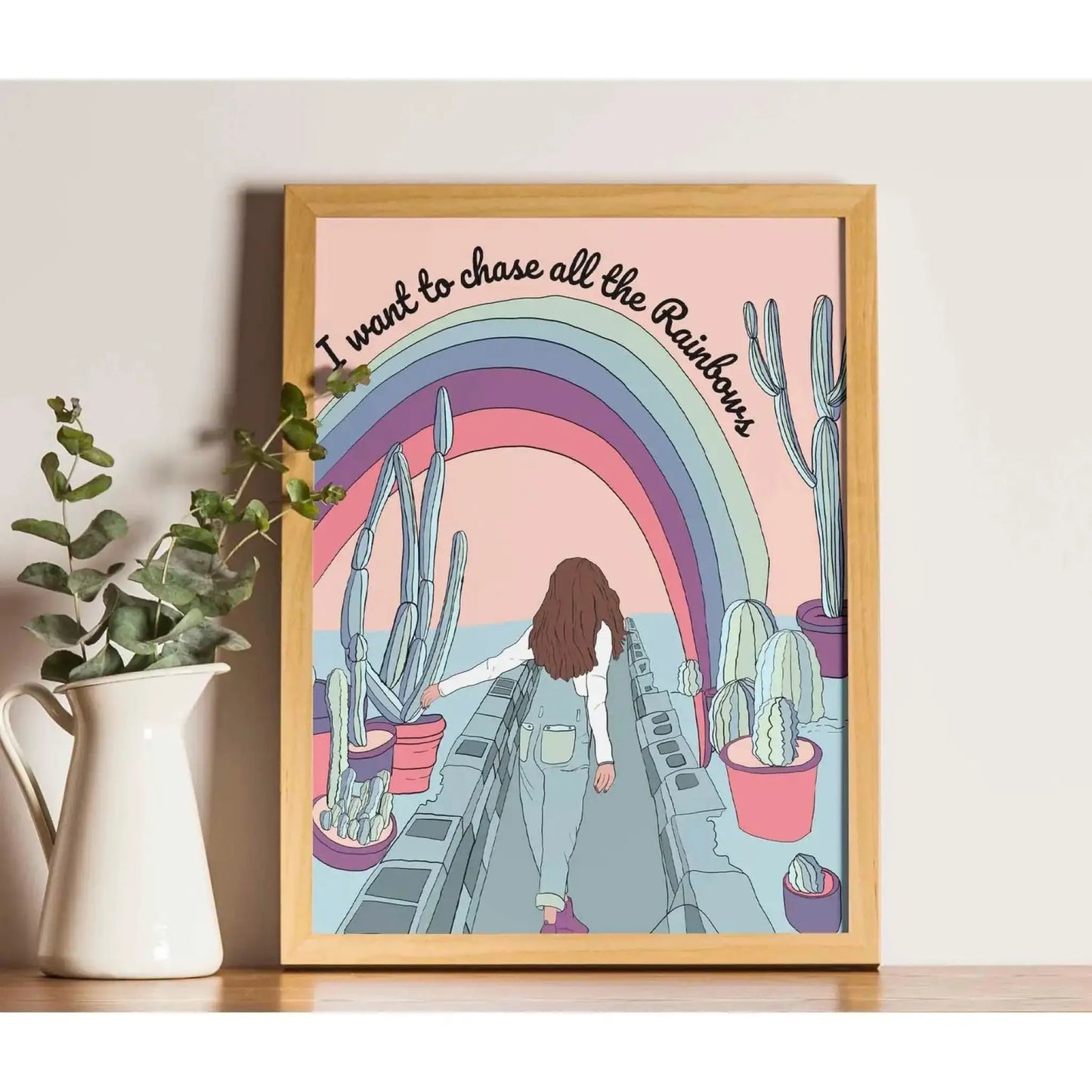 I Want to Chase All the Rainbows Art Print